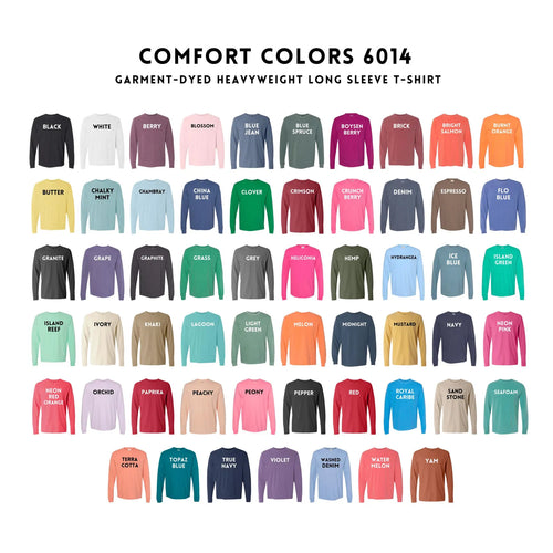 Comfort Colors 6014 adult long sleeve color chart