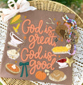 God Is Great, God Is Good Thanksgiving Comfort Colors tee